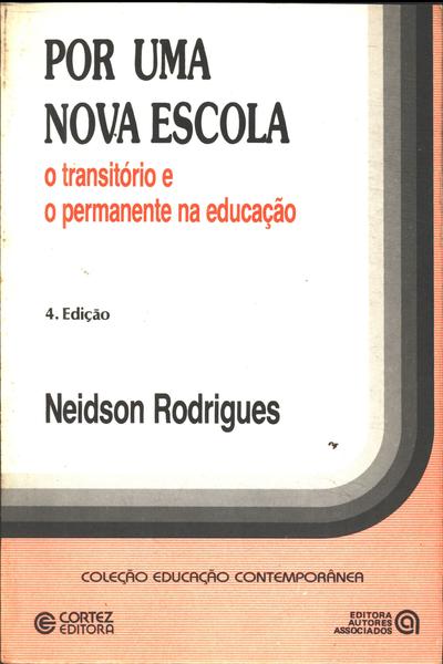 Por Uma Nova Escola