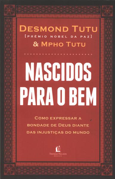 Nascidos Para O Bem