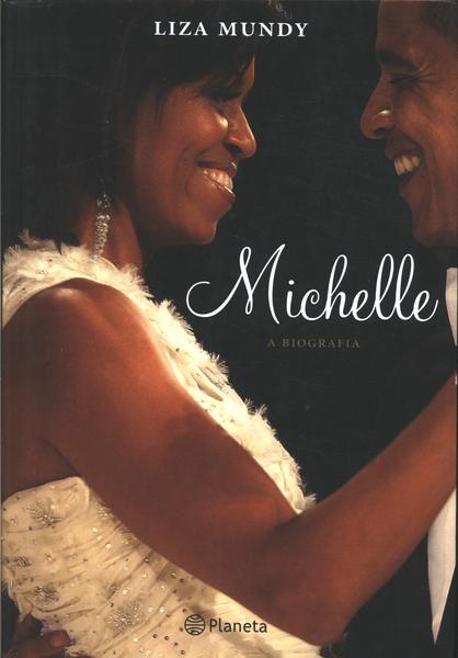 Michelle: A Biografia