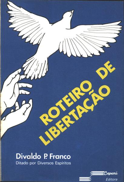 Roteiro De Libertação