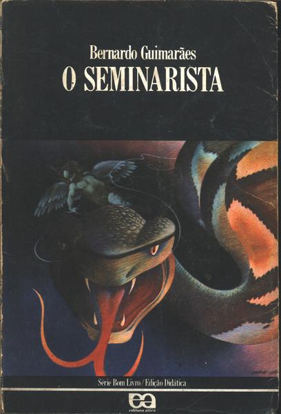 O Seminarista