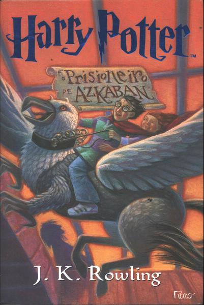 Harry Potter E O Prisioneiro De Azkaban