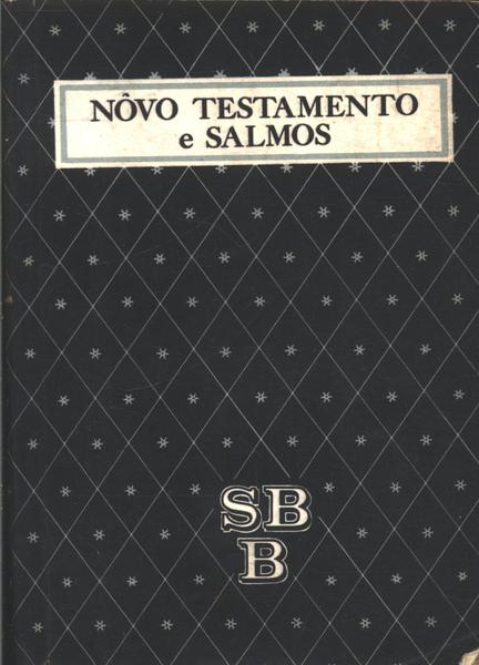 Nôvo Testamento E Salmos