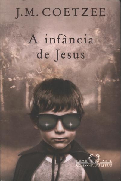 A Infância De Jesus