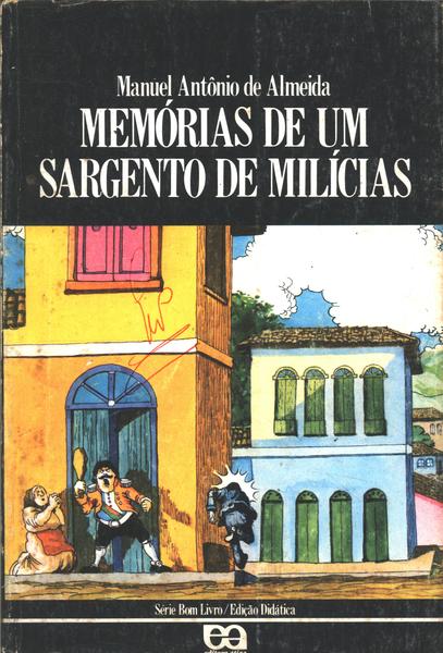 Memórias De Um Sargento De Milícias ( Não Inclui Suplemento De Trabalho)