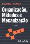 Organização, Métodos E Mecanização