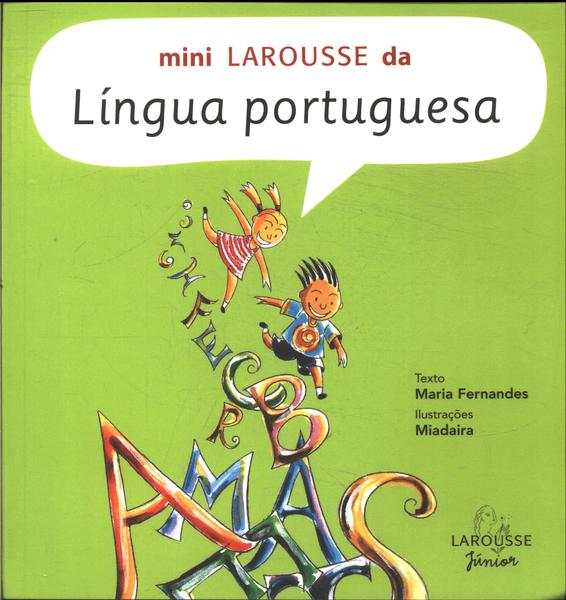 Mini Larousse Da Língua Portuguesa