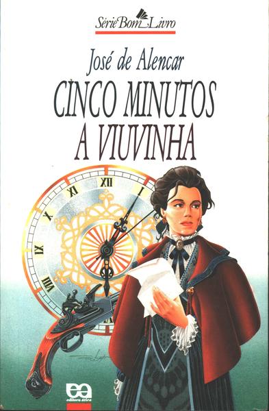 Cinco Minutos - A Viuvinha