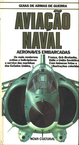 Aviação Naval - Aeronaves Embarcadas