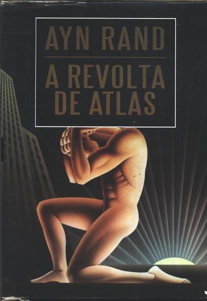 A Revolta De Atlas (caixa Com 3 Volumes)