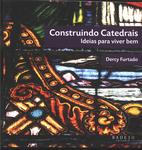 Construindo Catedrais