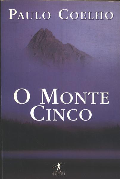 O Monte Cinco