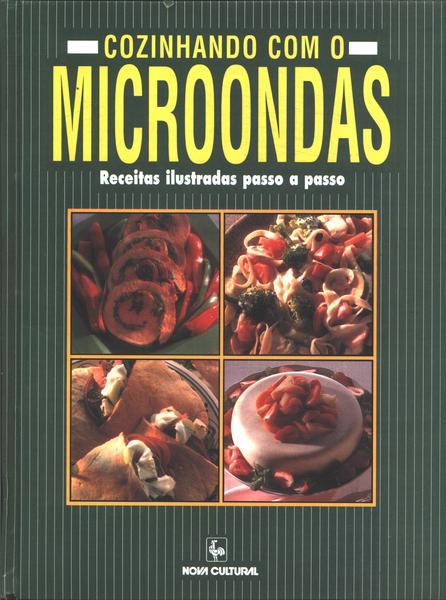 Cozinhando Com O Microondas