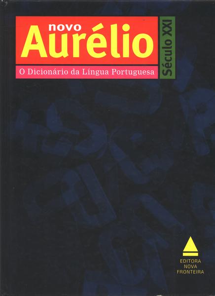 Novo Aurélio Século Xxi (1999)