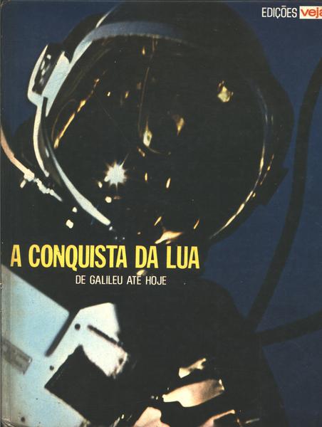 A Conquista Da Lua