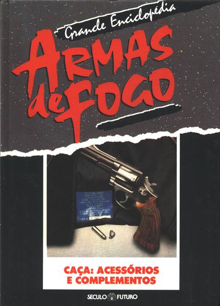 Armas De Fogo - Caça: Acessórios E Complementos