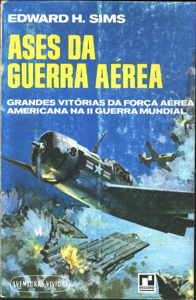 Ases Da Guerra Aérea