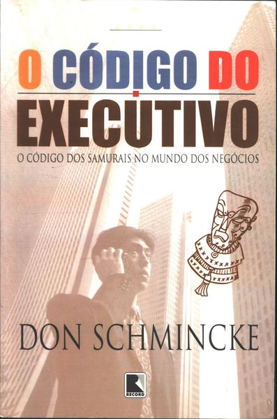 O Código Do Executivo