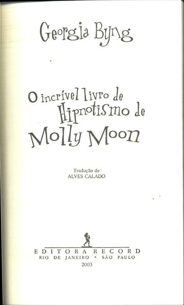 O Incrível Livro De Hipnotismo De Molly Moon