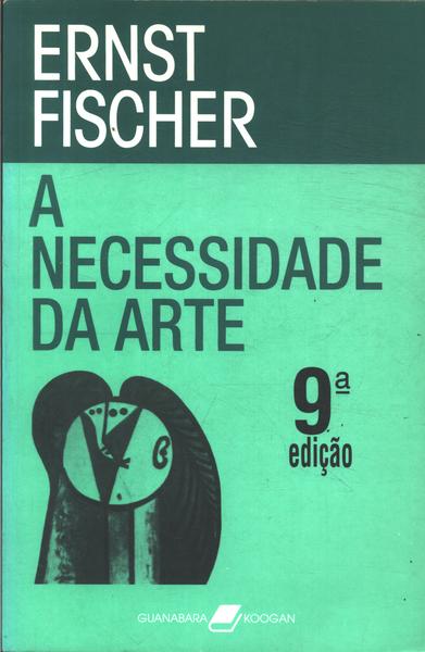 A Necessidade Da Arte