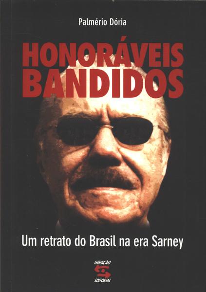 Honoráveis Bandidos