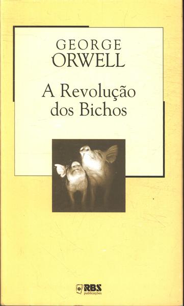 A Revolução Dos Bichos