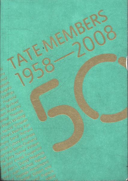 Tate Members