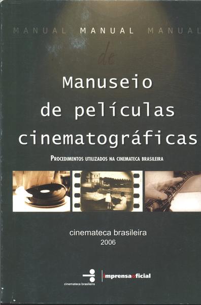 Manuseio De Películas Cinematográficas