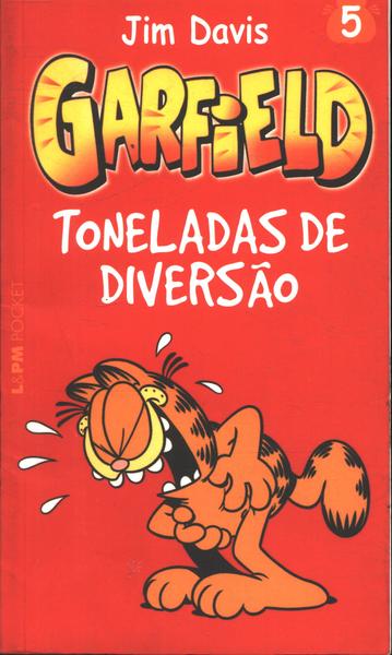 Garfield 5 Toneladas De Diversão