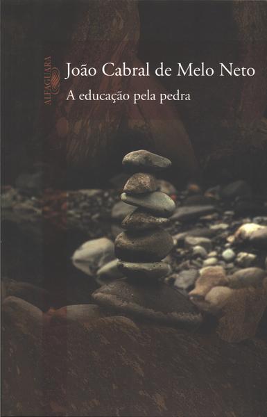 A Educação Pela Pedra