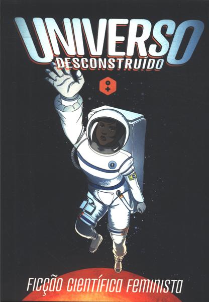 Universo Desconstruido