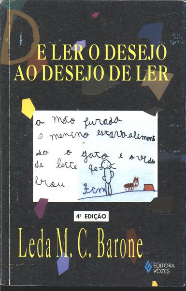 De Ler O Desejo Ao Desejo De Ler; Uma Leitura Do Olhar Do Psicopedagogo