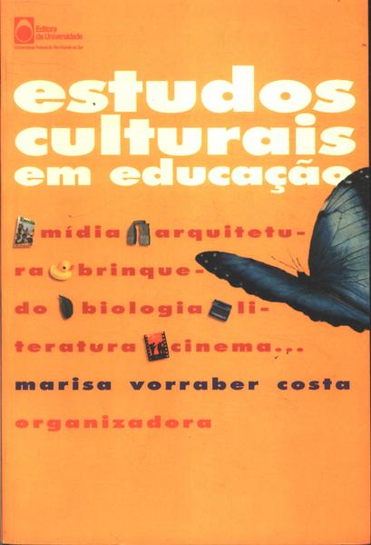 Estudos Culturais Em Educação