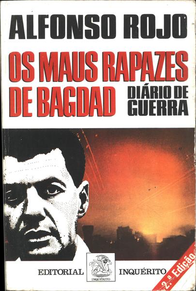 Os Maus Rapazes De Bagdad