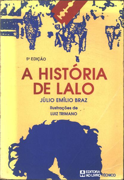 A História De Lalo