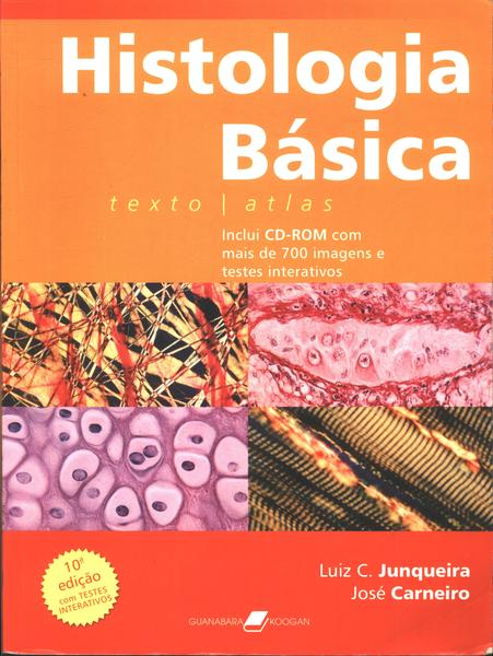 Histologia Básica (inclui Cd-rom)