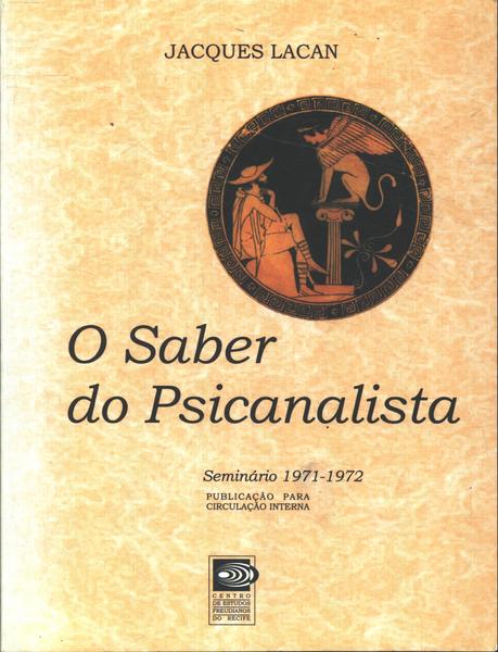 O Saber Do Psicanalista