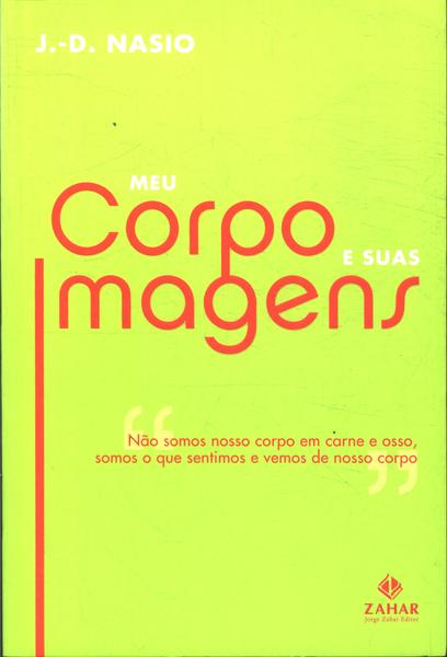 Meu Corpo E Suas Imagens