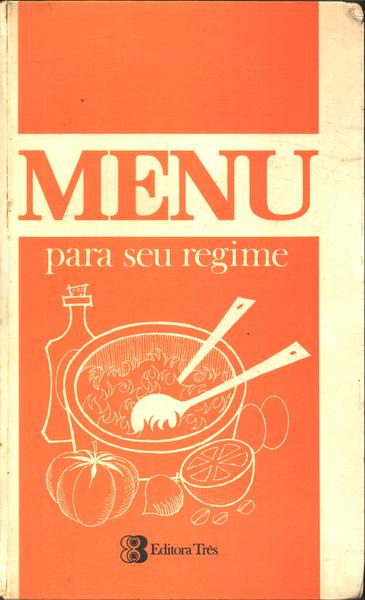 Menu Para Seu Regime