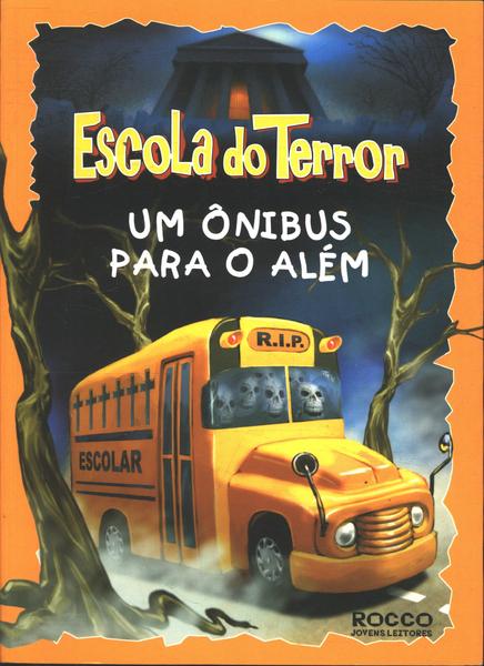 Um Onibus Para O Além