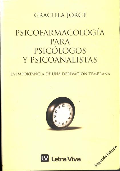 Psicofarmacología Para Psicólogos Y Psicoanalistas