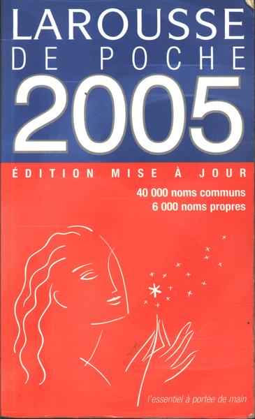 Larousse De Poche  2005