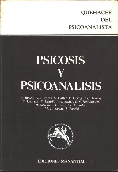 Psicosis Y Psicoanalisis