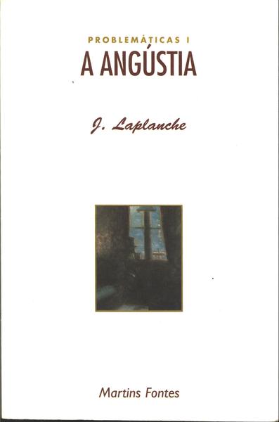 Problemáticas - A Angústia Vol 1