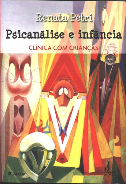 Psicanálise E Infância