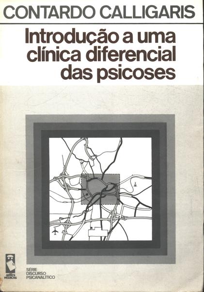 Introdução A Uma Clínica Diferencial Das Psicoses