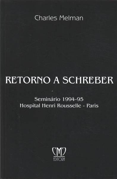 Retorno A Schreber