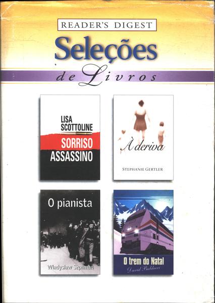 Sorriso Assassino - À Deriva - O Pianista - O Trem Do Natal