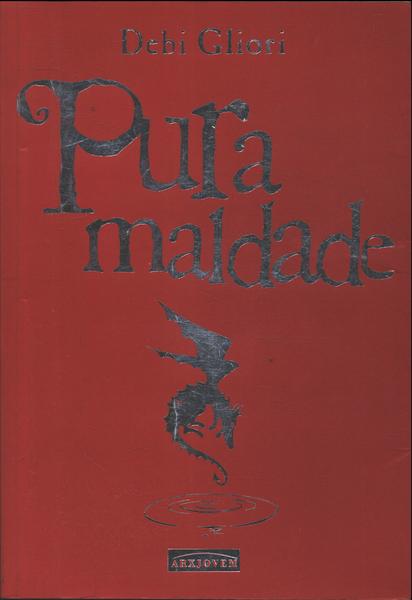 Pura Maldade