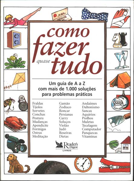 Como Fazer Quase Tudo